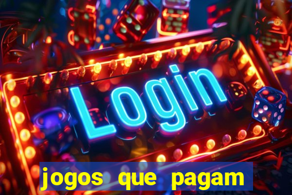 jogos que pagam sem precisar depositar dinheiro